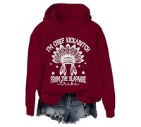 I’m Chief Kickabitch Shirt Sweatshirt I’m Chief Kickabitch From The Slapahoe Tribe Sweatshirt Hoodie Claret