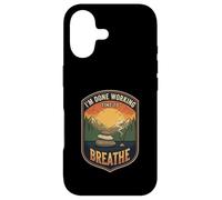 I’m Done Working Time To Breathe Meditation Relax Mindfull Case for iPhone 17