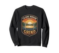 I’m Done Working Time To Grind Calisthenics Street Workout Sweatshirt