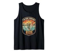 I’m Done Working Time to Ride Windsurfing Water Sport Rider Tank Top