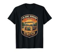 I’m Done Working Time to Stretch Pilates Core Trainer T-Shirt