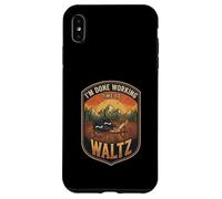 I’m Done Working Time To Waltz Ballroom Dance Partner Case for iPhone XS Max