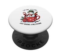 I’M Fine It’S Fine Just Having A Meltdown Snowman In Cup PopSockets Adhesive PopGrip