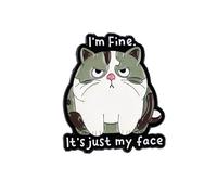 I’m Fine It’s Just My Face Cat Attitude Pin Brooch, Sass Cat Meme Enamel Pins, Hilarious Gifts For Sassy Girl Sarcastic Queen, Funny Sayings Brooches, Tongue-In-Cheek Lapel Badge, Sarcasm Accessories