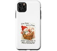 I’m Fine This Is Fine Snowman Just Having A Meltdown Case for iPhone 11 Pro Max