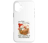 I’m Fine This Is Fine Snowman Just Having A Meltdown Case for iPhone 16 Plus