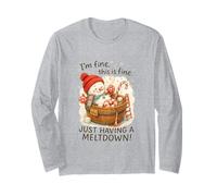 I’m Fine This is Fine Snowman Just Having A Meltdown Long Sleeve T-Shirt