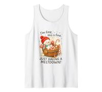 I’m Fine This is Fine Snowman Just Having A Meltdown Tank Top