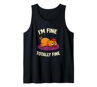 I’m Fine Totally Fine Exhausted Chicken Sarcastic Humor Tank Top