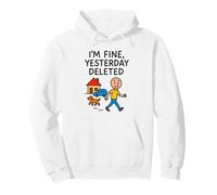 I’m Fine Yesterday Deleted Motivational Mental Health Gift Pullover Hoodie