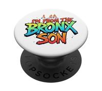 I’m From the Bronx, Son - NYC Street Pride Graphic Tee PopSockets Adhesive PopGrip