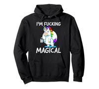 I’m Fucking Magical Funny Unicorn Coffee Lover Adult Saying Pullover Hoodie