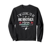 I’m Going to Be a Big Brother Again - 3rd Baby Announcement Sweatshirt