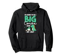I’m Going to Be a Big Cousin Again 2027 Dinosaur Big Cousin Pullover Hoodie