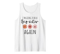 I’m Going to Be a Big Sister Again Third Baby Announcement Tank Top