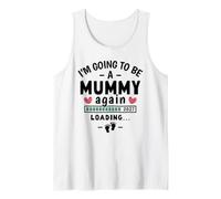 I’m Going to Be a Mummy Again 2027 2nd Time Mum Announcement Tank Top