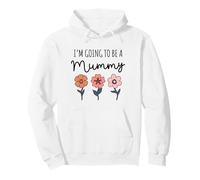 I’m Going to Be a Mummy - Baby Announcement First Time Mum Pullover Hoodie