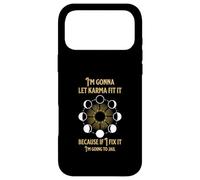 I’m Gonna Let Karma Fix It Case for iPhone 17 Pro Max