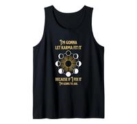 I’m Gonna Let Karma Fix It Tank Top