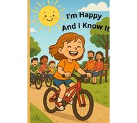 I’m Happy and I know It: Reflection Journal For Kids