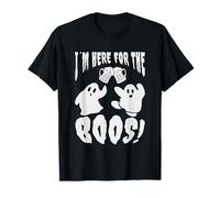 I´m here for The Boos Funny Halloween Cute Ghost Design T-Shirt