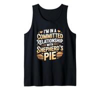 I’m in A Committed Relationship with Shepherd’s Pie Tank Top
