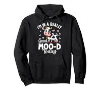 I’m In A Really Good Moo-d Today Cattle Cow Farmer Pullover Hoodie