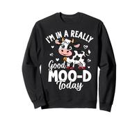 I’m In A Really Good Moo-d Today Cattle Cow Farmer Sweatshirt