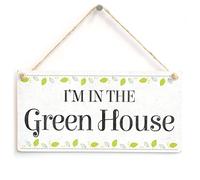 I’m in the Greenhouse Hanging Sign, Leafy Decor