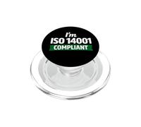 I’m ISO 14001 Compliant - Environmental Management Gift Idea PopSockets PopGrip for MagSafe