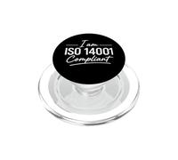 I’m ISO 14001 Compliant - Environmental Management Gift Idea PopSockets PopGrip for MagSafe