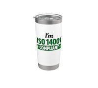 I’m ISO 14001 Compliant - Environmental Management Gift Idea Stainless Steel Insulated Tumbler