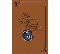 “I’m just going to write because I cannot help it” Elegant, Vintage Journal with Inspirational Quote - Brown