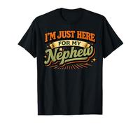 I’m Just Here for The Nephew Funny Uncle Aunt Retro Vintage T-Shirt