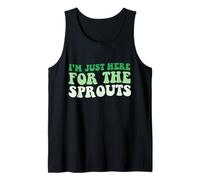 I’m Just Here for The Sprouts Brussel Sprout Tank Top