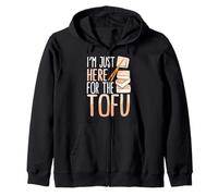 I’m Just Here for the Tofu Zip Hoodie