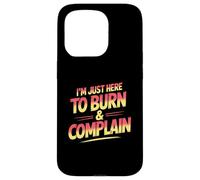I’m Just Here To Burn And Complain Sunburn Vacation Case for iPhone 15 Pro