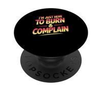 I’m Just Here To Burn And Complain Sunburn Vacation PopSockets Adhesive PopGrip