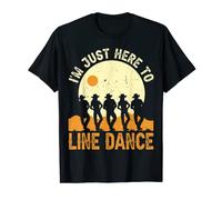 I’m Just Here To Line Dance Line Dancing Dancer T-Shirt