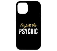 I’m just the Psychic - Funny Case for iPhone 12/12 Pro