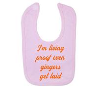 I’m Living Proof That Even Gingers Get Laid Statement Cotton Baby bib - Pastel Pink