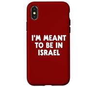 I’m Meant To Be In Israel Case for iPhone X/XS