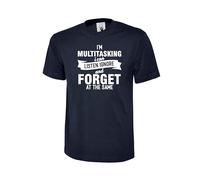 I’M Multitasking I Can Listen Ignore and Forget at Time Same Sarcastic Joke Funny Printed T-Shirt, Birthday Gift Tee (UK, Alpha, S, XXL, Regular, Regular, XL, Navy)