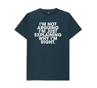 I’m Not Arguing T-Shirt Funny Sarcastic Humor Tee, Funny Sarcastic T-Shirt - I’m Not Arguing Graphic Tee - Novelty Statement Humor Gift Denim Blue