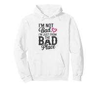 I’m Not Bad, I’m Just From The Bad Place Illustration Pullover Hoodie