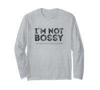 I’m not Bossy, I just Know What You Should be Doing Long Sleeve T-Shirt