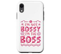 I’m Not Bossy I’m the Boss Case for iPhone XR