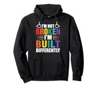 I’m Not Broken I’m Built Differently Disabled Motivational Pullover Hoodie