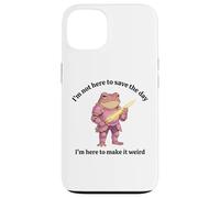 I’m Not Here To Save The Day I’m Here To Make It Weird Case for iPhone 13