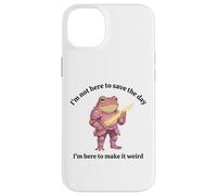 I’m Not Here To Save The Day I’m Here To Make It Weird Case for iPhone 14 Plus